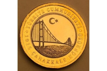 Çanakkale Köprüsü hatırat parası basıldı