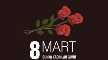 Kadınlar Günü mesajları endamsız 8 Mart lafları Kadınlar Günü düşüncesince romanesk şiirler