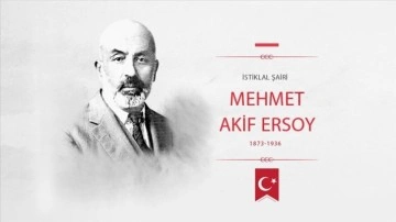 Milli Şair Mehmet Akif Ersoy, İstiklal Marşı'nın kabulünün 101. senesinde anılıyor