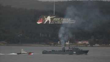 Rus birliğine ilgilendiren gemiler Çanakkale Boğazı'ndan geçti